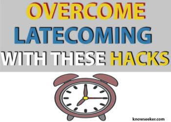 How to overcome late-coming
