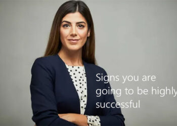 Signs you are going to be highly successful
